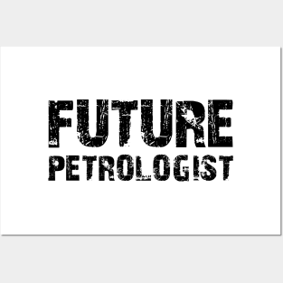 Future Petrologist Posters and Art